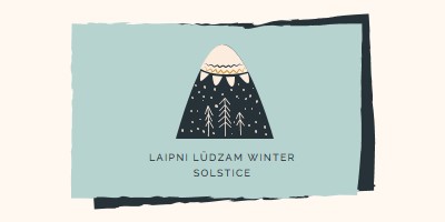 Laipni lūdzam ziemas solosticē! blue whimsical-color-block