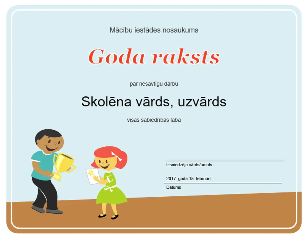 Goda raksts (pamatskolas skolēniem)