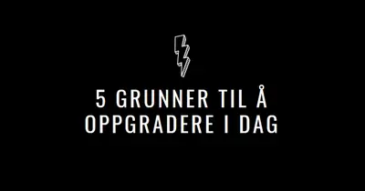 Fem grunner til å oppgradere black modern-bold