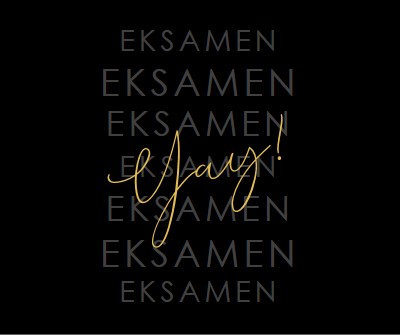 Yay til eksamen black modern-simple