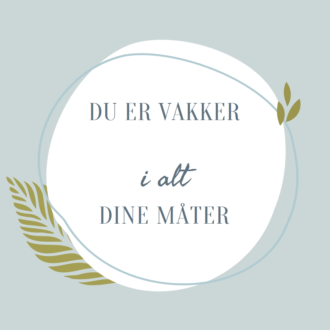 Vakker på alle dine måter blue organic-simple