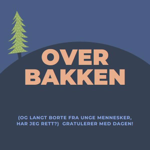 Over bakken blue modern-bold