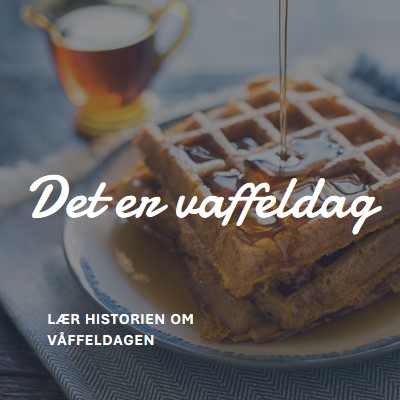 Det er vaffeldag blue modern-simple