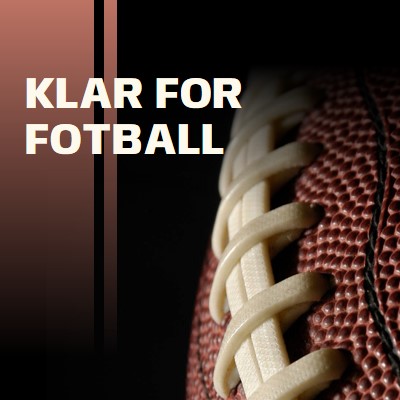 Klar for fotball brown modern-simple