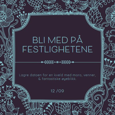 Bli med på festlighetene blue elegant,classic,floral