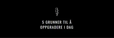Fem grunner til å oppgradere black modern-bold