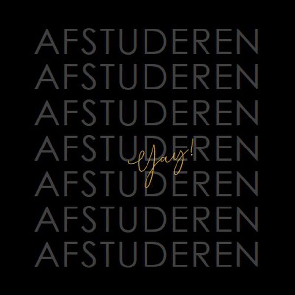 Yay voor afstuderen black modern-simple