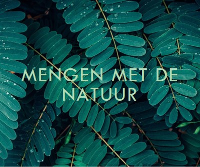 Mengen met de natuur green modern-simple