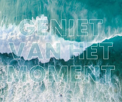 Geniet van het moment blue modern-simple