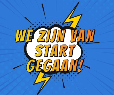 We zijn van start gegaan! blue modern-bold