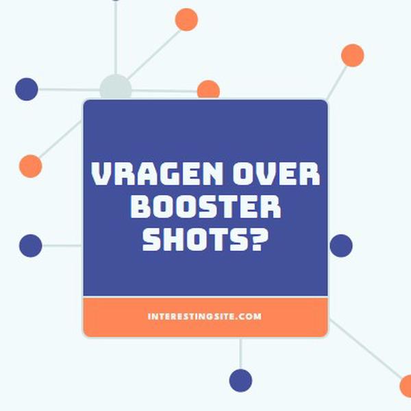 Meer informatie over booster shots blue modern-geometric-&-linear