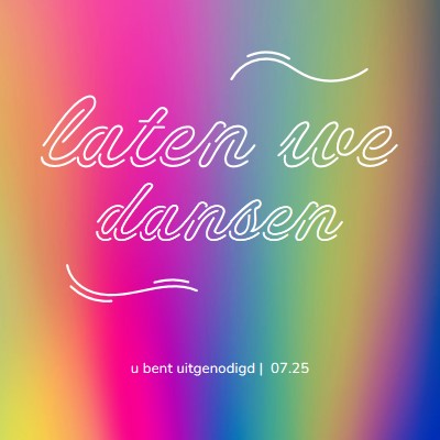 Laten we dansen, je bent uitgenodigd pink bold,bright,typographic