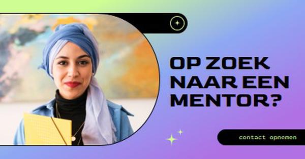 Op zoek naar een mentor? purple modern,bold,gradient,geometric,photo,sparkle