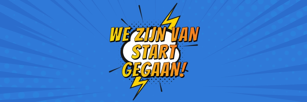 We zijn van start gegaan! blue modern-bold
