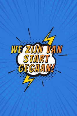 We zijn van start gegaan! blue modern-bold