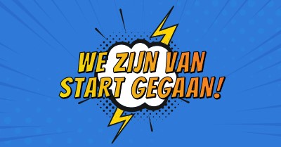 We zijn van start gegaan! blue modern-bold