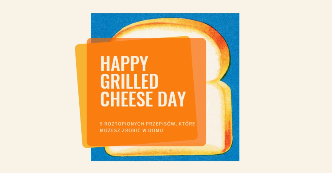 Happy Grilled Cheese Day orange modern-bold