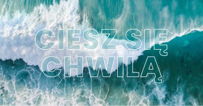 Ciesz się chwilą blue modern-simple