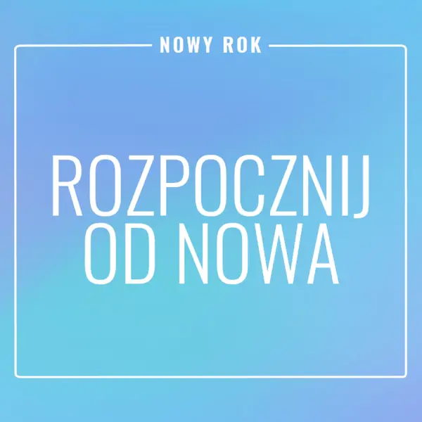 Rozpoczęcie od nowa blue modern-bold