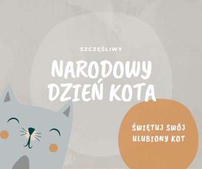 Szczęśliwego Narodowego Dnia Kota gray organic-simple