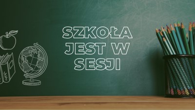 Szkoła jest w sesji green modern-simple