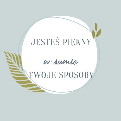 Piękne na wszystkie Twoje sposoby blue organic-simple