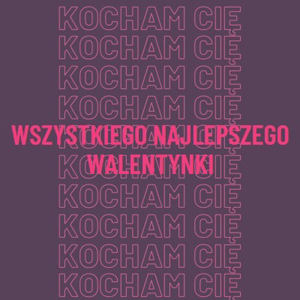 Kocham cię, walentynka purple modern-bold