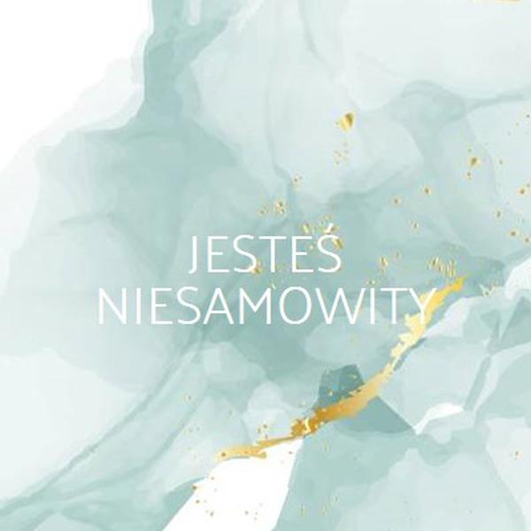 Jesteś niesamowity blue modern-simple