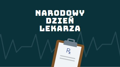 Dzisiaj jest Narodowy Dzień Lekarza blue modern-simple