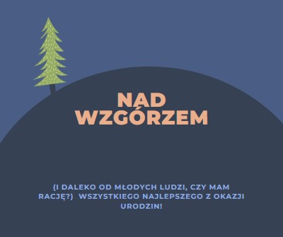 Ponad wzgórzem blue modern-bold