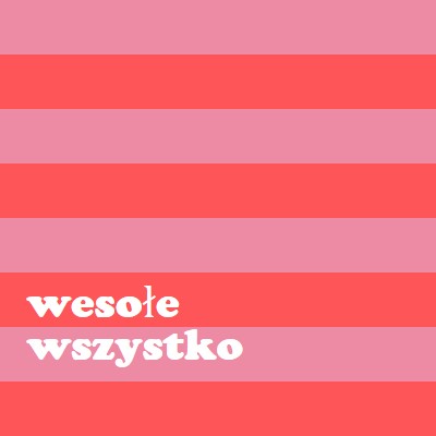 Wszystko jest wesołe pink modern-bold