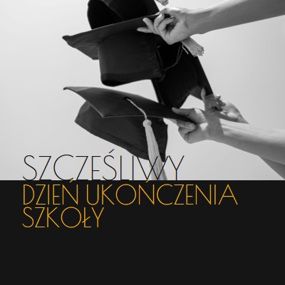 Szczęśliwego dnia ukończenia szkoły black modern-simple