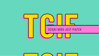 Dzięki Bogu jest piątek yellow modern-bold