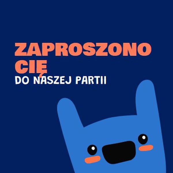 Zaproszono Cię na naszą imprezę blue whimsical,bold,monster