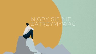 Wspinaj się po każdej górze green modern-simple