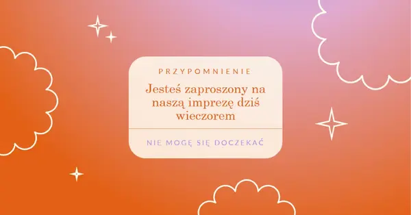 Przyjdź na naszą imprezę dziś wieczorem red gradient,bold,sparkle