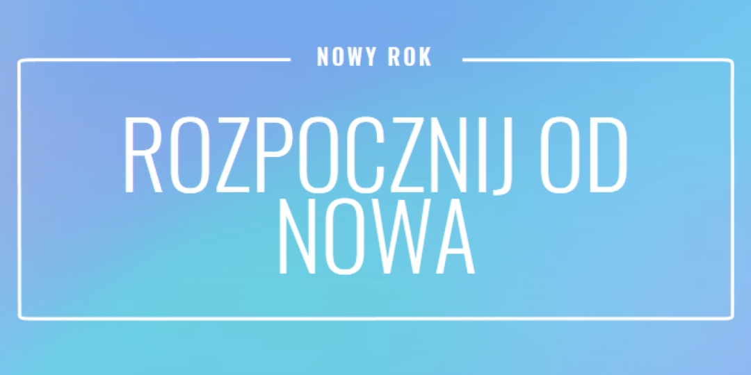 Rozpoczęcie od nowa blue modern-bold