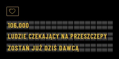 Zostań dzisiaj dawcą narządów black modern-bold