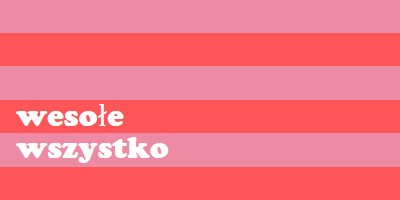 Wszystko jest wesołe pink modern-bold