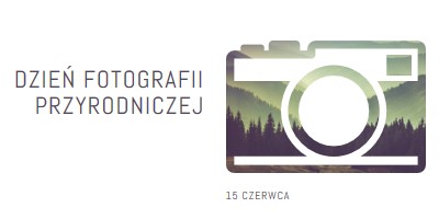 Dzień Fotografii Przyrodniczej white modern-simple