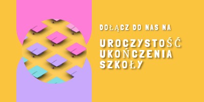 Dołącz do uroczystości ukończenia szkoły yellow whimsical-color-block