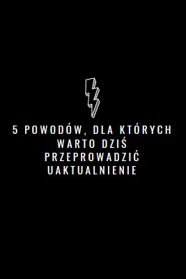 Pięć powodów, dla których warto przeprowadzić uaktualnienie black modern-bold