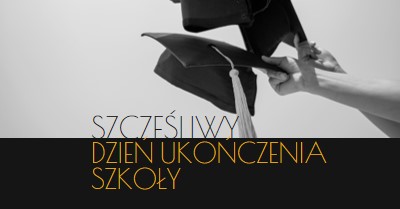 Szczęśliwego dnia ukończenia szkoły black modern-simple