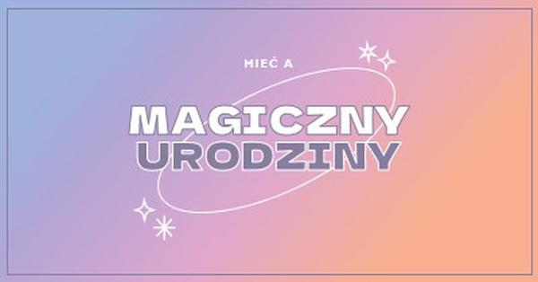 Magiczne urodziny purple magical,modern,gradient