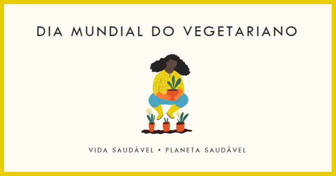 É o Dia Mundial do Vegetariano white modern-simple