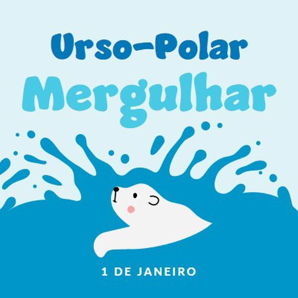 Feliz Dia do Mergulho do Urso Polar blue whimsical-color-block