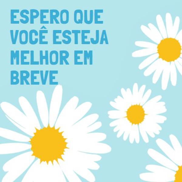 Espero que você esteja melhor em breve. blue whimsical-color-block