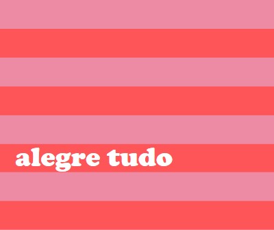 Tudo é alegre pink modern-bold