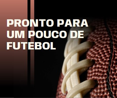 Pronto para um pouco de futebol brown modern-simple