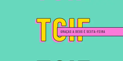 Ainda bem que é sexta-feira. yellow modern-bold